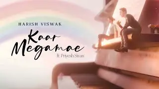 Kaar Megamae ft. Priyesh Sivan | Hirajith DS - Harish Viswak (Lyric Video)
