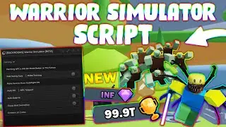 *NEW* Warrior Simulator Script (PASTEBIN 2024) (AUTOFARM, INFINITE GEMS, EGG OPEN, SPEED)