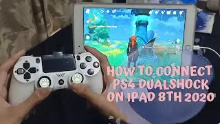 How To Connect PS4 Dualshock Controller to Ipad 8th For Genshin Impact