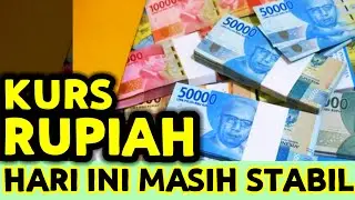 HARI INI RUPIAH MASIH KUAT HASIL KURS AGAK TURUN TAPI MASIH STABIL UNTUK TKI YG MAU TRANSFER UANG