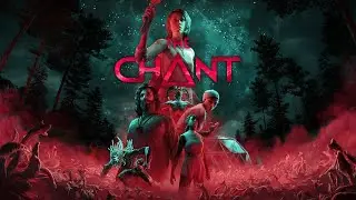 Продолжение прохождения игры The Chant. Пытаемся не свихнуться.