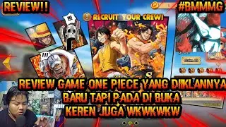 SEPERTI DEVAJU TAPI SIH BILANGNYA BARU REVIEW GAME RPG ONE PIECE YANG MIRIP EPIC TRESURE SAMA GACHA