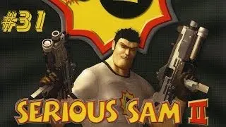 Прохождение Serious Sam 2 - Часть 31: Зона минус (Без комментариев)