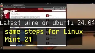 Beginner Guide to install Latest Wine in Ubuntu 24.04 LTS & Linux Mint 