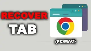 How to Recover a Recently Closed Tab in Google Chrome