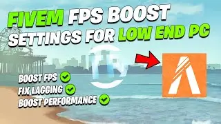 FiveM (GTA V) How To Boost FPS In 2023 | FiveM Best Settings | FiveM FPS BOOST Fix Lag on Low End PC