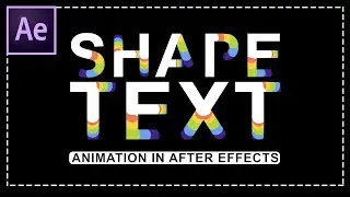 Animate Your Text With Shapes in Adobe After Effects | After Effects Tutorial