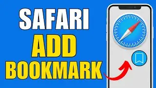 How to Add Bookmarks and Favorites in Safari Browser on iPhone