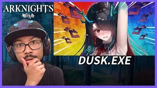 BOOSTSTREAMS DUSK.EXE REACTION! | Arknights Memes