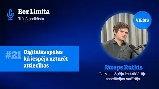 #21 Digitālās spēles kā iespēja uzturēt attiecības | Saruna ar Jāzepu Rutki