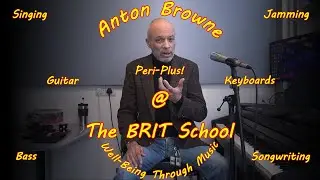 Anton Browne @ The BRIT School - Information For Students