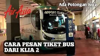 CARA PESAN TIKET BUS DARI KLIA 2  ONLINE DARI APLIKASI REDBUS MALAYSIA 