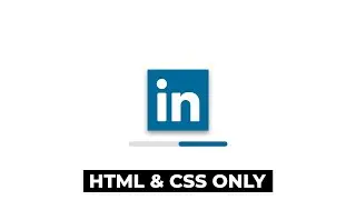 How To Create Linkedin Loader Using HTML and CSS