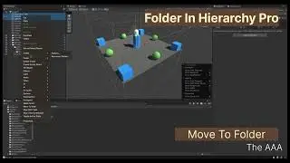 Folder In Hierarchy | Pro Walk-through for Unity
