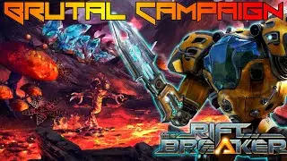 BRUTAL VS Big Brain - The Riftbreaker Campaign EP 8