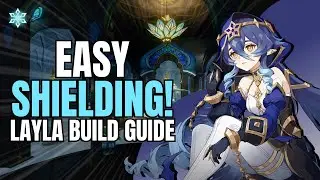 Consistent And Strong Cryo Shielder | Layla Build Guide, Artifacts, Weapons | Genshin Impact