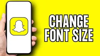 How to Fix Text Too Big on Snapchat | Change Font Size Snapchat 2024