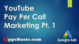 Week 3: Correctly Setting Up A Marketing Campaign On YouTube Pt 1 (Search) | Google Ads Guide