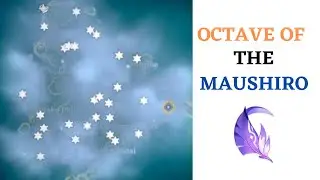 Octaves of The Maushiro Quest Guide | Through The Mists 2 | Genshin Impact Guide
