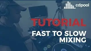 Fast To Slow Mixing DJ Tutorial - DJ Tutor Tutorial