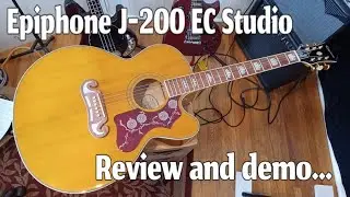 Epiphone J-200 EC Studio Acoustic Review and Demo. Amazing Guitar!
