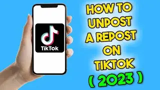 How to Unpost a Repost on TikTok (2023)