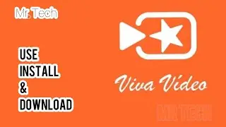 How to Download / Install & Use Viva Video Maker  | Complete Guide