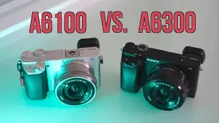 Sony A6100 vs. A6300 in 2024 - Image & Video Quality Test - Side by Side comparison - 4K