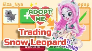 Что Дают за Snow Leopard в Адопт ми?Трейды на Снежного Барса Adopt me Roblox 2021