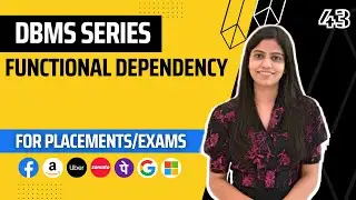 L43 : Functional Dependency and its type | Complete DBMS Course