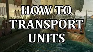 Imperator Rome - How to transport armies | How to get units on ships