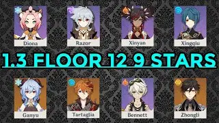 Genshin Impact | 1.3 Spiral Abyss Floor 12 9 Stars