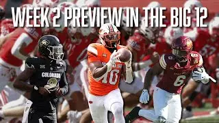 Big 12 Insider Takes a Look at Week 2 in Big 12 Country | Josh Neighbors | Big 12 Football