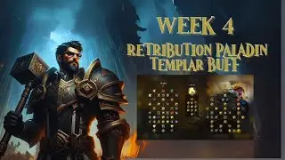 IS THE TEMPLAR BUFF WORTH IT FOR A RET PALADIN? - THE WAR WITHIN - WORLD OF WARCRAFT - WEEK 4
