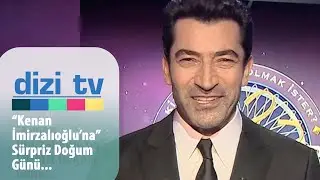 Kenan İmirzalıoğlu'na sürpriz doğum günü - Dizi TV 782. Bölüm
