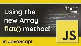 Array flat() method in JavaScript! - New in Chrome Update 69