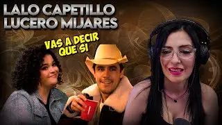 LUCERO MIJARES y LALO CAPETILLO - Vas a decir que sí  - REACCION & ANALISIS