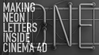 MAKING NEON TYPE INSIDE CINEMA 4D