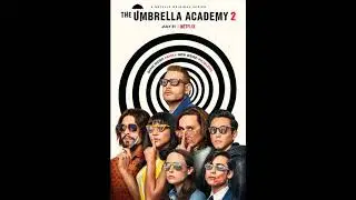 Public Image Ltd. - The Order Of Death | The Umbrella Academy Season 2 OST