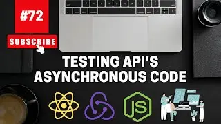 Testing API's Asynchronous Code |Testing in React JS | React JS Tutorial (full course) - #72