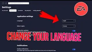 How To CHANGE Your LANGUAGE In The EA App | Tutorial