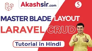 #5 Master Blade Layout | Laravel CRUD Tutorial in Hindi