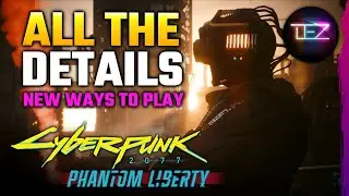 Cyberpunk 2077 2.0 (Phantom Liberty): Endless Missions, Morgan Blackhand & More