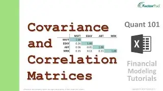 Create a covariance matrix and interpret a correlation matrix | Financial Modeling Tutorials