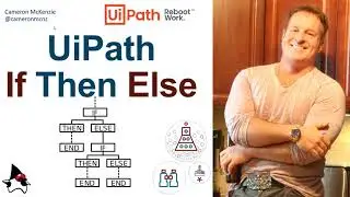 UiPath Nested If Then Else Example
