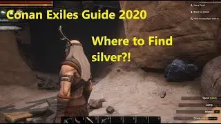 Best Silver Farming Location, Conan exiles Guide 2020, farming silver on conan exiles