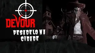 [DEVOUR] MODO PESADELO NA CIDADE  - THE TOWN