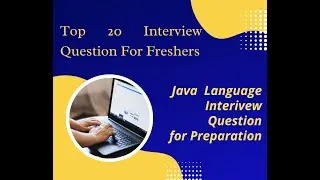 TCS Java Interview Questions | Interview Preparation For Freshers Batch 2022,2023