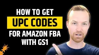 How to Get UPC Codes for Amazon FBA with GS1 1