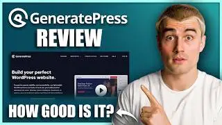 GeneratePress Review 2025: The Best Lightweight WordPress Theme for Speed & Customization?